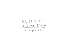 Alcohol a Love Story Book
